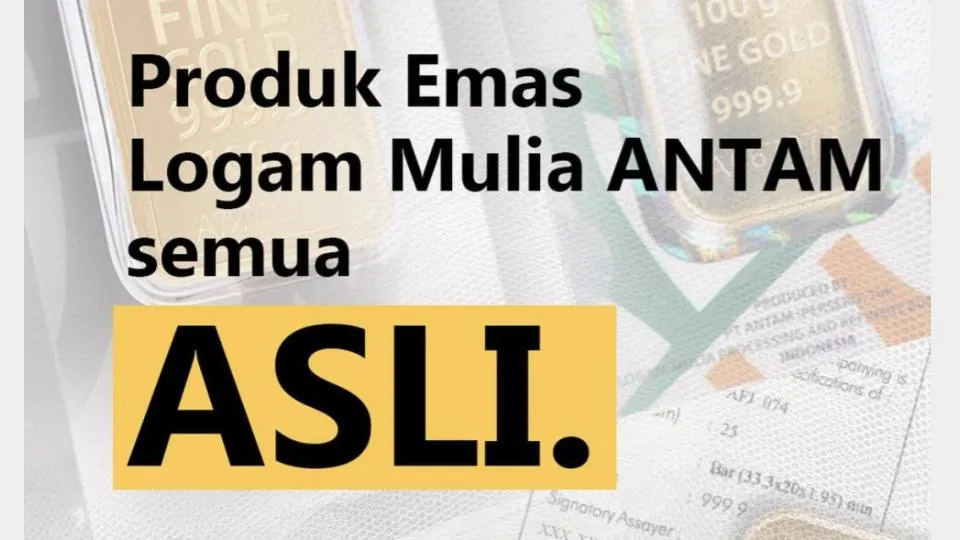 Antam Jamin Keaslian dan Kemurnian Produk Emas Logam Mulia