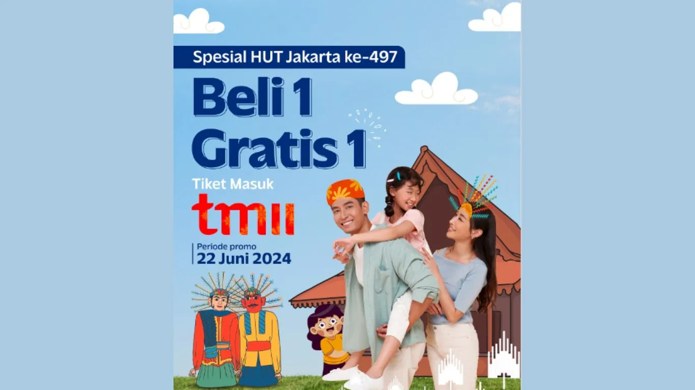 TMII Tawarkan Beli 1 Gratis 1 Tiket Masuk Khusus Pada 22 Juni